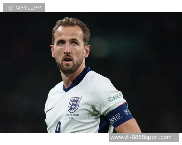 凯恩称赞球队下半场表现出色期待延续进攻势头再添进球